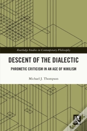 Descent Of The Dialectic