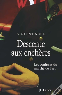 Capa do artigo Descente Aux Enchères ; Les Coulisses Du Marché De L'Art