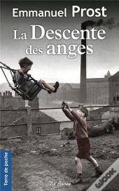 Descente Des Anges (La)