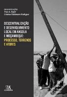 Descentralização e Desenvolvimento Local em Angola e Moçambique
