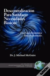 Descentralizacion Para Satisfacer Necesidades Basicas