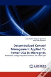 Descentralized Control Management Applied To Power Dgs In Microgrids