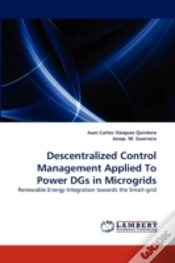 Capa do artigo Descentralized Control Management Applied To Power Dgs In Microgrids