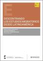 Descentrando Los Estudios Migratorios Desde Latinoamerica - Preview