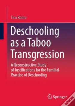 Capa do artigo Deschooling As A Taboo Transgression