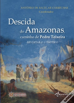 Capa do artigo Descida do Amazonas, Caminho de Pedro Teixeira