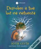 Descobre a Tua Luz na Natureza