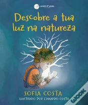 Capa do artigo Descobre a Tua Luz na Natureza