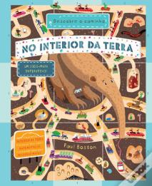 Descobre o Caminho - No Interior da Terra