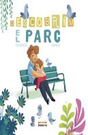 Descobrim El Parc