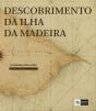 Descobrimento da Ilha da Madeira - Preview