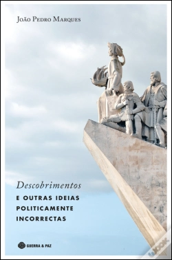 Capa do artigo Descobrimentos e Outras Ideias Politicamente Incorrectas
