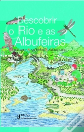 Descobrir o Rio e as Albufeiras
