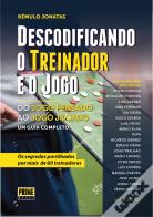 Descodificando o Treinador e o Jogo