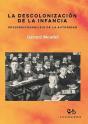 Descolonizacion De La Infancia, La - Preview