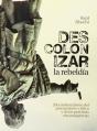 Descolonizar La Rebeldía - Preview