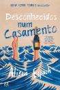 Desconhecidos num Casamento - Preview