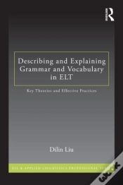 Capa do artigo Describing And Explaining Grammar And Vocabulary In Elt