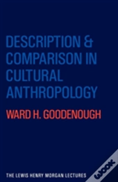 Description And Comparison In Cultural Anthropology