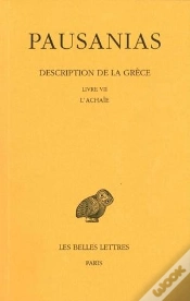 Capa do artigo Description De La Grèce. Tome Vii : Livre Vii. L
