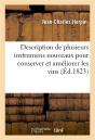 Description De Plusieurs Instrumens Nouveaux Pour Conserver Et Améliorer Les Vins - Preview