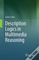Description Logics In Multimedia Reasoning