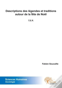 Capa do artigo Descriptions Des Legendes Et Traditions Autour De La Fete De Noel