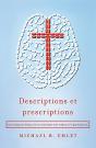 Descriptions Et Prescriptions - Une Perspective Biblique Sur Les Diagnostics Et Les Medicaments Psyc - Preview