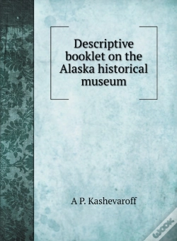 Capa do artigo Descriptive Booklet On The Alaska Histor