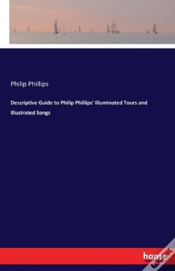 Capa do artigo Descriptive Guide To Philip Phillips' Illuminated Tours And Illustrated Songs