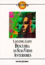 Descubra As suas Vidas Anteriores - Preview
