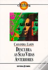 Descubra As suas Vidas Anteriores