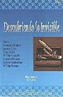Descubriendo Lo Invisible