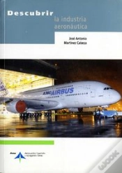 Capa do artigo Descubrir La Industria Aeronáutica