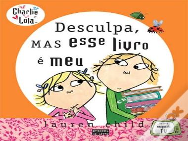Desculpa, mas esse livro é meu