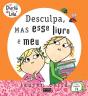 Desculpa, mas esse livro é meu - Preview