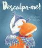 Desculpa-me! - Preview