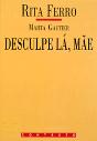 Desculpe Lá, Mãe - Preview