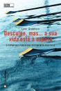 Desculpe, Mas... A Sua Vida Está à Espera - Preview
