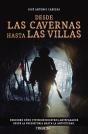 Desde Las Cavernas Hasta Las Villas - Preview