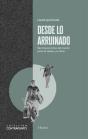 Desde Lo Arruinado - Preview