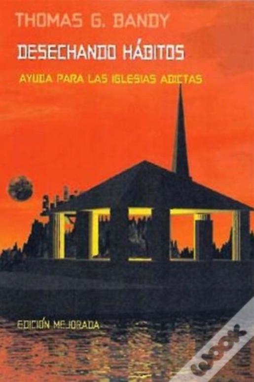 Desechando Habitos