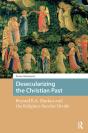 Desecularizing The Christian Past - Preview