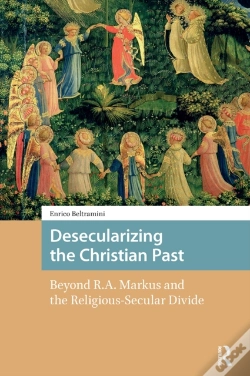 Capa do artigo Desecularizing The Christian Past