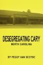 Desegregating Cary - Preview