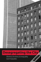 Capa do artigo Desegregating The City