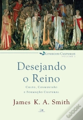 Desejando O Reino