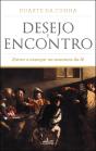 Desejo e Encontro - Preview