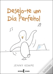 Capa do artigo Desejo-te um Dia Perfeito!