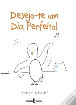 Capa do artigo Desejo-te um Dia Perfeito!